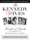 Cover image for Kennedy Wives